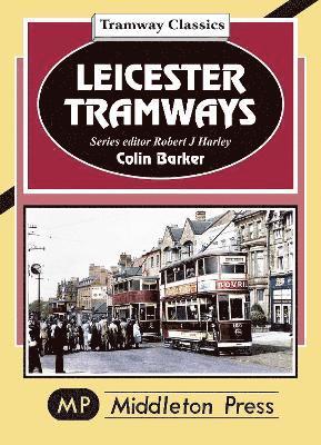Leicester Tramway. 1