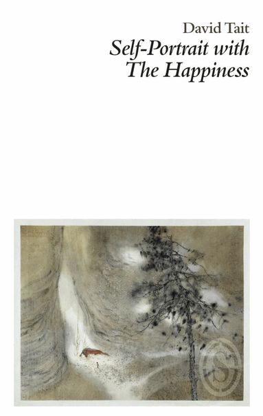 David Tait - Self-Portrait with the Happiness, Häftad
