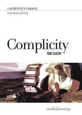 Tom Sastry - Complicity, Häftad