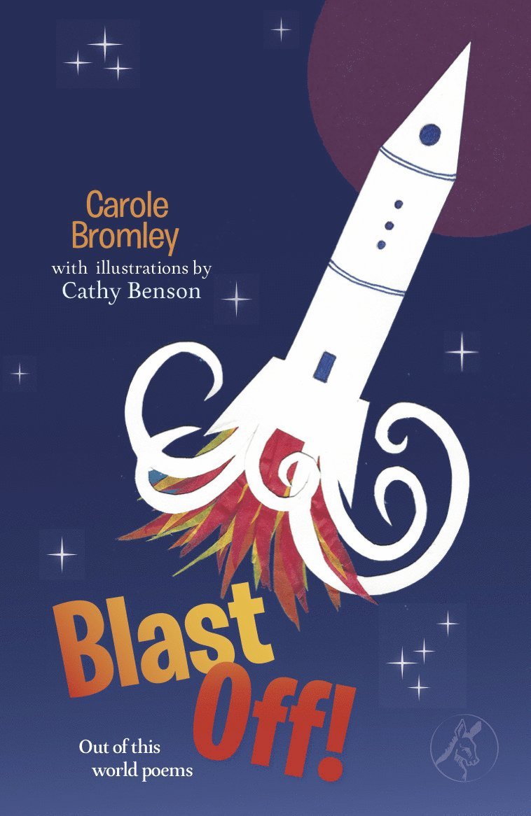 Carole Bromley - Blast Off!, Häftad