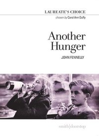 bokomslag Another Hunger: Laureate's Choice 2018