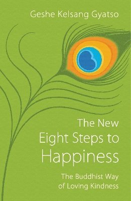 The New Eight Steps to Happiness 1