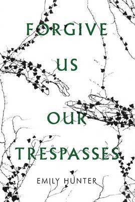 bokomslag Forgive Us Our Trespasses