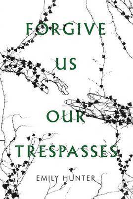 Forgive Us Our Trespasses 1