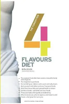 Elias Kefalidis - Forgotten Four Flavours Diet, Häftad. Tillgänglighet: Lägg i varukorg