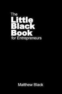 bokomslag The Little Black Book for Entrepreneurs