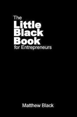 bokomslag The Little Black Book for Entrepreneurs
