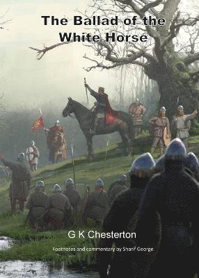 G K Chesterton, Sharif George - Ballad of the White Horse, Häftad