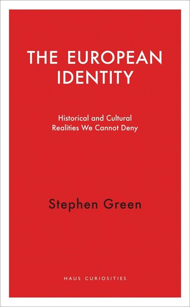 Stephen Green - European Identity, Häftad