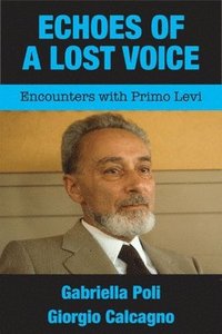 bokomslag Echoes of a Lost Voice