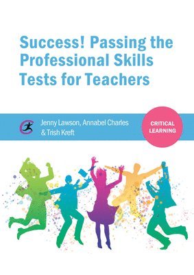 bokomslag Success! Passing the Professional Skills Tests for Teachers
