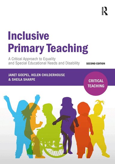 Janet Goepel, Helen Childerhouse, Sheila Sharpe - Inclusive Primary Teaching, Häftad