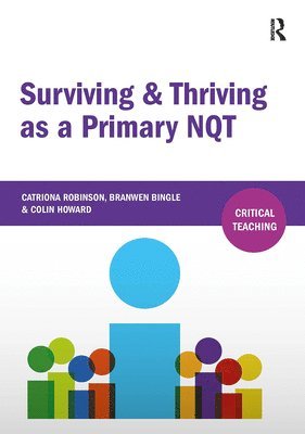 bokomslag Surviving and Thriving as a Primary NQT