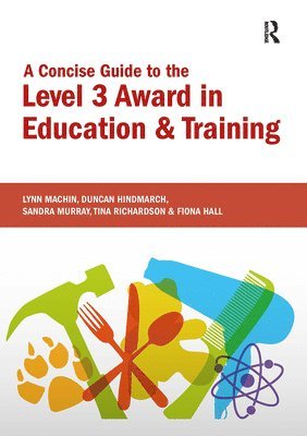 A Concise Guide to the Level 3 Award in Education and Training 1