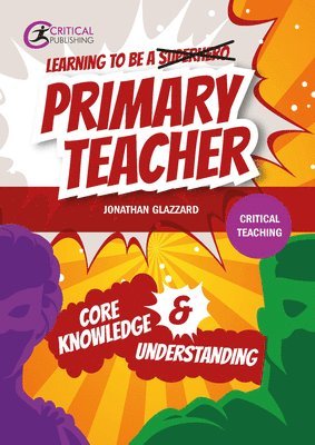 Learning to be a Primary Teacher 1
