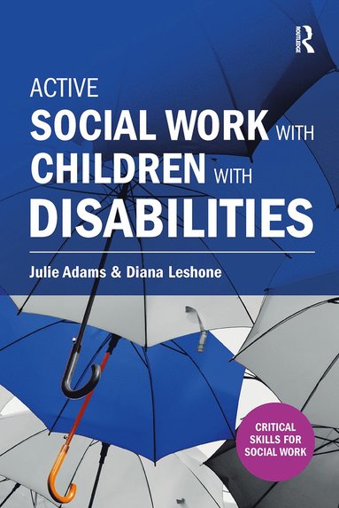 bokomslag Active Social Work with Children with Disabilities