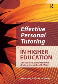 bokomslag Effective Personal Tutoring in Higher Education