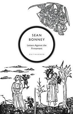 Sean Bonney - Letters Against the Firmament, Häftad