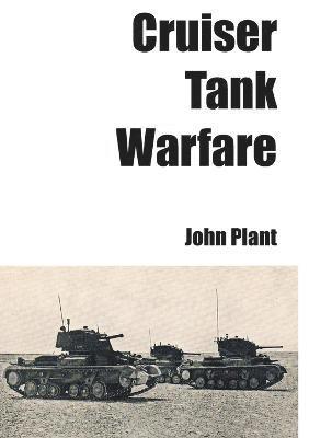 Cruiser Tank Warfare 1