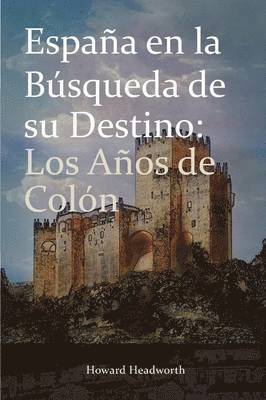 bokomslag Espana En La Busqueda de Su Destino