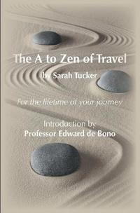 bokomslag The A to Zen of Travel