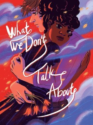 Charlot Kristensen - What We Don't Talk About, Häftad. Tillgänglighet: Lägg i varukorg