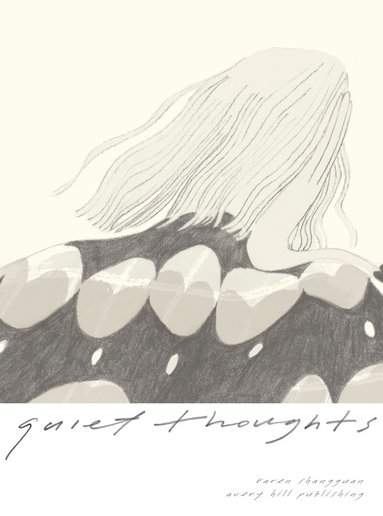Karen Shangguan - Quiet Thoughts, Häftad