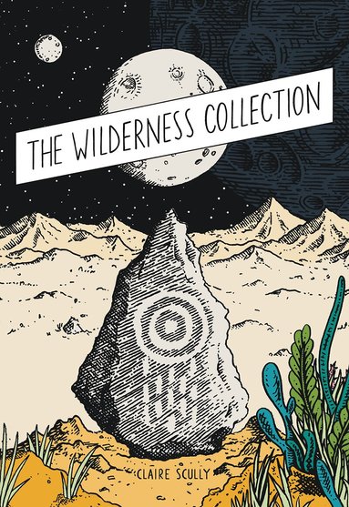 Claire Scully - Wilderness Collection, Inbunden