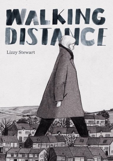 Lizzy Stewart - Walking Distance, Häftad