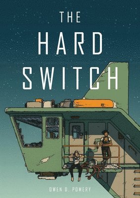 The Hard Switch 1