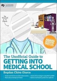 bokomslag Unofficial Guide to Getting Into Medical School