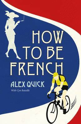 How to be French 1