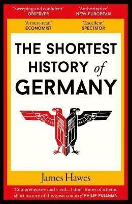 The Shortest History of Germany 1