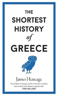 bokomslag Shortest History of Greece