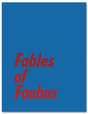 Paul Reas - Fables of Faubus, Inbunden