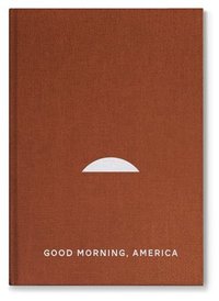 bokomslag Good Morning America, Volume One