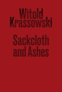 bokomslag Sackcloth and Ashes