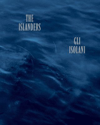 Alys Tomlinson - Gli Isolani (The Islanders), Inbunden