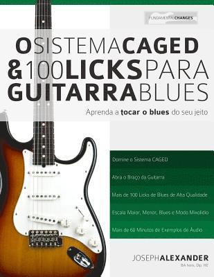 bokomslag O Sistema CAGED e 100 Licks de Guitarra Blues