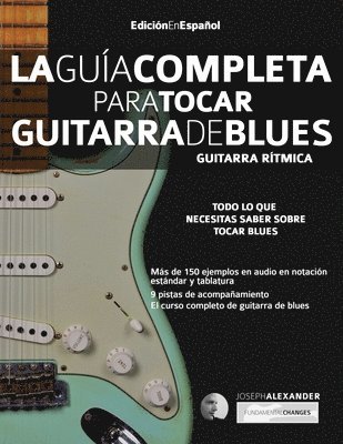 guía completa para tocar guitarra de blues Libro 1