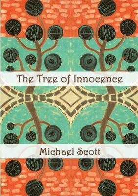 Michael Scott - Tree of Innocence, Häftad