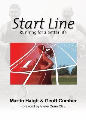 Geoff Cumber, Martin Haigh - Start Line, Häftad