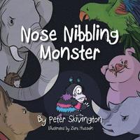 bokomslag Nose Nibbling Monster