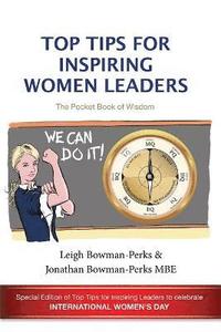 bokomslag Top Tips for Inspiring Women Leaders