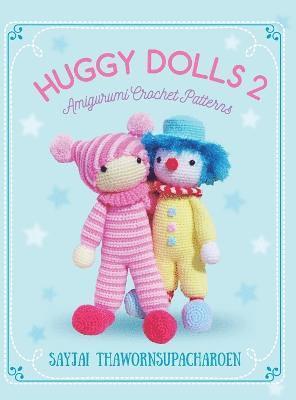 Huggy Dolls 2: Amigurumi Crochet Patterns