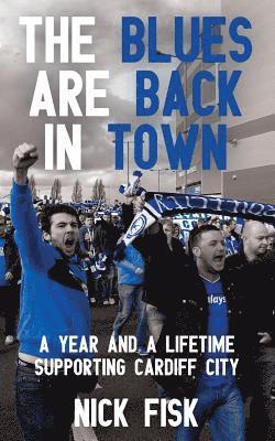 bokomslag Blues are Back in Town
