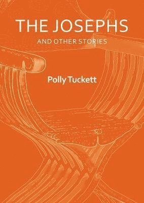 bokomslag The Josephs and Other Stories
