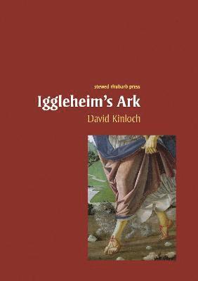 David Kinloch - Iggleheim's Ark, Häftad