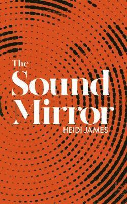 The Sound Mirror 1