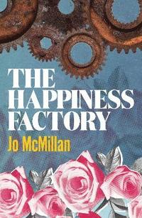 bokomslag Happiness Factory